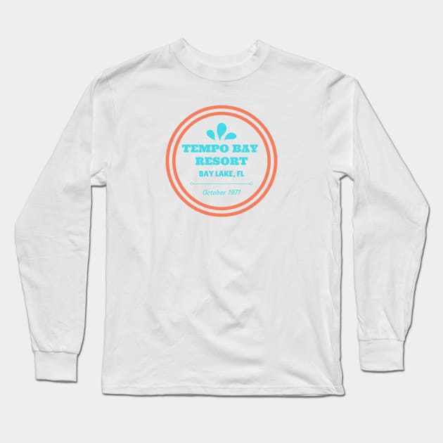 Tempo Bay Resort Long Sleeve T-Shirt by nolatees